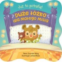 już to potrafię! duże łóżko dla małego misia