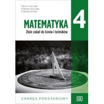 matematyka. zbiór zadań dla klasy 4 liceum i technikum. za