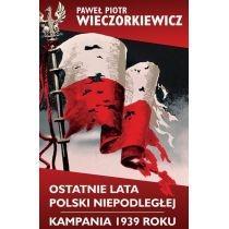 ostatnie lata polski niepodległej/kampania 1939 r.