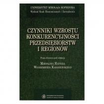 czynniki wzrostu konkurencyjności przedsiębiorstw i region