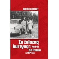 za żelazną kurtyną. podróż do polski w 1967 roku