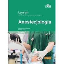 anestezjologia larsen. tom 1