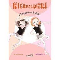 nierozłączki. skazane na balet