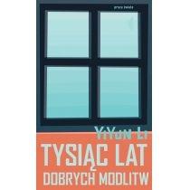 tysiąc lat dobrych modlitw yiyun li