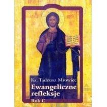 ewangeliczne refleksje. rok c