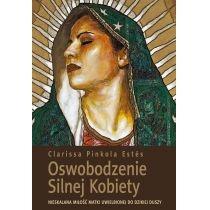 oswobodzenie silnej kobiety