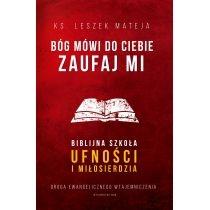 bóg mówi do ciebie: zaufaj mi