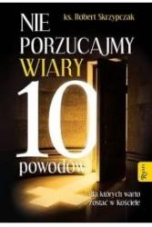 nie porzucajmy wiary