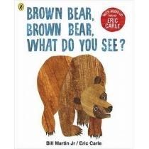 brown bear brown bear what do you see?