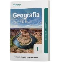 geografia 1. podręcznik. zakres podstawowy. szkoły ponadpo