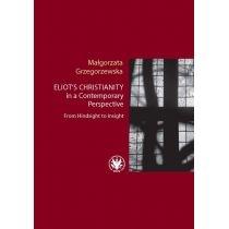 eliot`s christianity in a contemporary perspective from hind