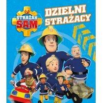 strażak sam. dzielni strażacy