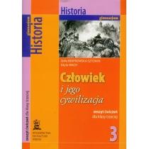 człowiek i jego cywilizacja 3. historia. zeszyt ćwiczeń d