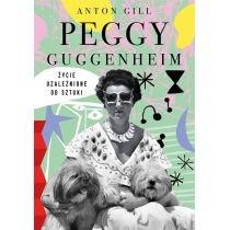 peggy guggenheim. życie uzależnione od sztuki