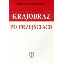 krajobraz po przejściach