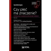 czy płeć ma znaczenie? problemy kardiologiczne kobiet