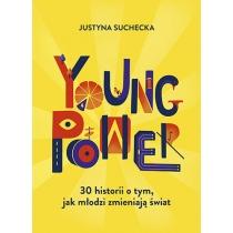 young power! 30 historii o tym, jak młodzi zmieniają świa