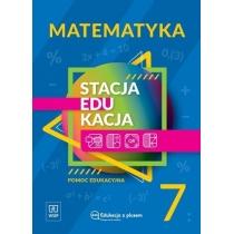 stacja edukacja. matematyka. pomoc edukacyjna. klasa 7 szko