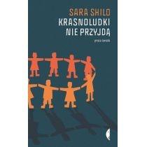 krasnoludki nie przyjdą sara shilo