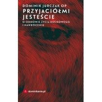 przyjaciółmi jesteście o odnowie życia duchowego i nawr