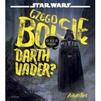 star wars. czego boi się darth vader?