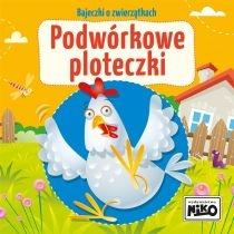 bajeczki o zwierzątkach. podwórkowe ploteczki