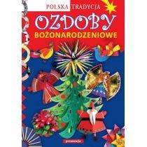 ozdoby bożonarodzeniowe polska tradycja