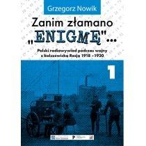 zanim złamano enigmę. polski radiowywiad podczas wojny z b