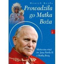 prowadziła go matka boża