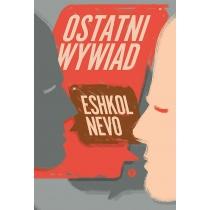 ostatni wywiad