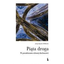 piąta droga. w poszukiwaniu własnej duchowości