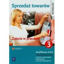 sprzedaż towarów. zajęcia w pracowni. kwalifikacja a.18.2