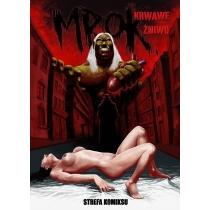 mrok: krwawe żniwo. strefa komiksu. tom 18