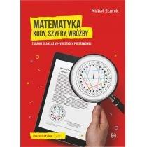 matematyka. kody, szyfry, wróżby zadania kl.7-8 sp