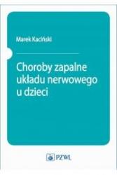 choroby zapalne układu nerwowego u dzieci