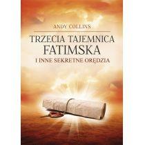 trzecia tajemnica fatimska i inne sekretne orędzia