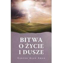 bitwa o życie i dusze