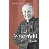 wyszyński. 40 spojrzeń