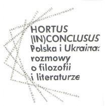 hortus (in)conclusus polska i ukraina: rozmowy o filozofii i