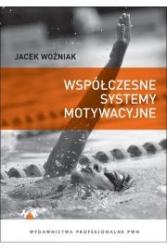 współczesne systemy motywacyjne