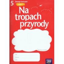 przyroda 5 ćwiczenia 1 na tropach przyrody