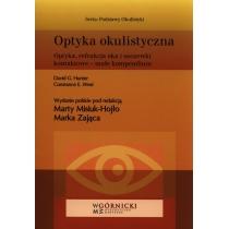 optyka okulistyczna. optyka, refrakcja oka i soczewki kontak