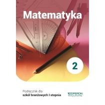 matematyka 2. podręcznik. szkoła branżowa i stopnia