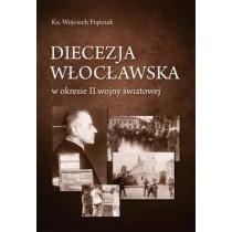 diecezja włocławska w okresie ii wojny światowej