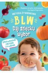 metoda żywieniowa blw daj dziecku wybór