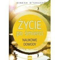 życie po śmierci. naukowe dowody