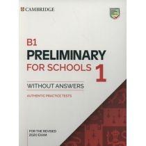 b1 preliminary for schools 1 without answers. authentic prac