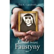 cuda świętej faustyny