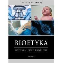 bioetyka. najważniejsze problemy