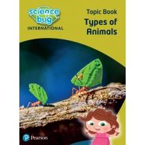 science bug: types of animals topic book